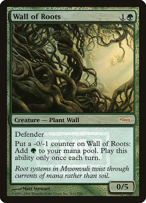 Wall of Roots · Friday Night Magic 2008 7/12