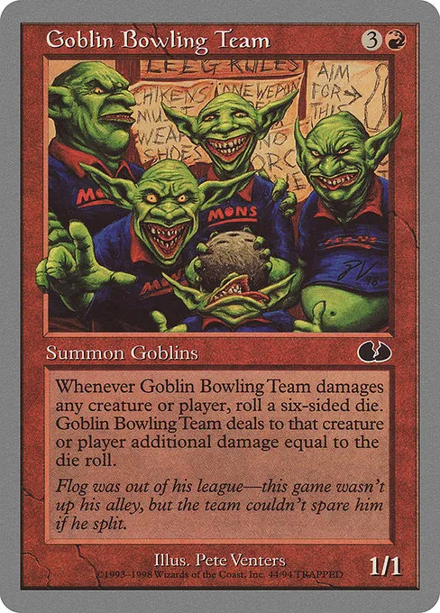 Goblin Bowling Team · Unglued 44/88