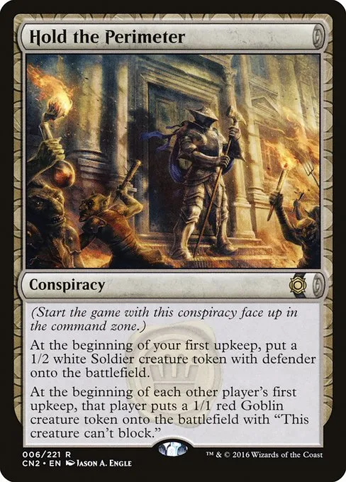 Hold the Perimeter · Conspiracy: Take the Crown 6/222