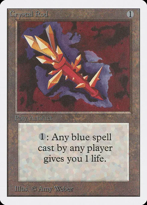 Crystal Rod · Unlimited Edition 240/302