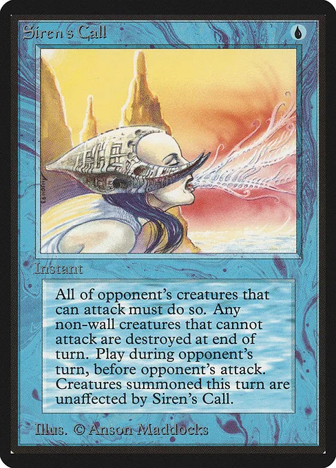 Siren's Call · Limited Edition Beta 78/302