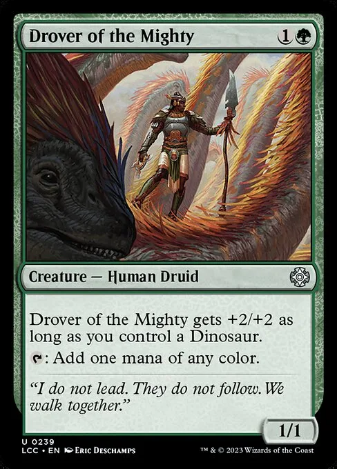 Drover of the Mighty · The Lost Caverns of Ixalan Commander 239/370
