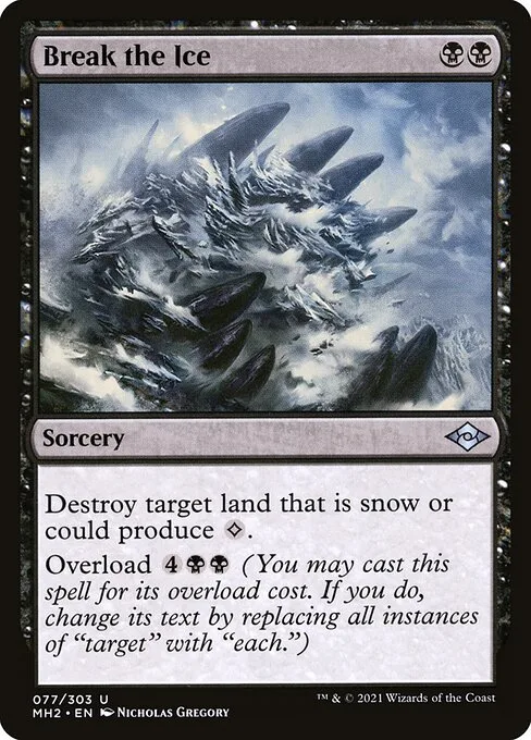 Break the Ice · Modern Horizons 2 77/493