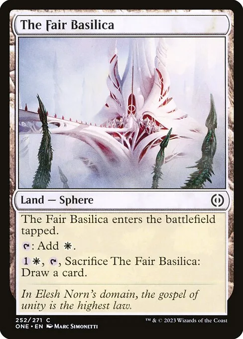 The Fair Basilica · Phyrexia: All Will Be One 252/479