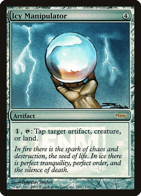 Icy Manipulator · Friday Night Magic 2005 12/12