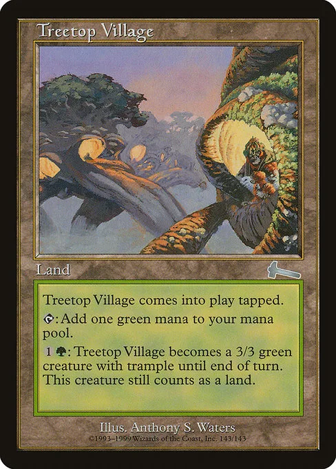 Treetop Village · Urza's Legacy 143/143