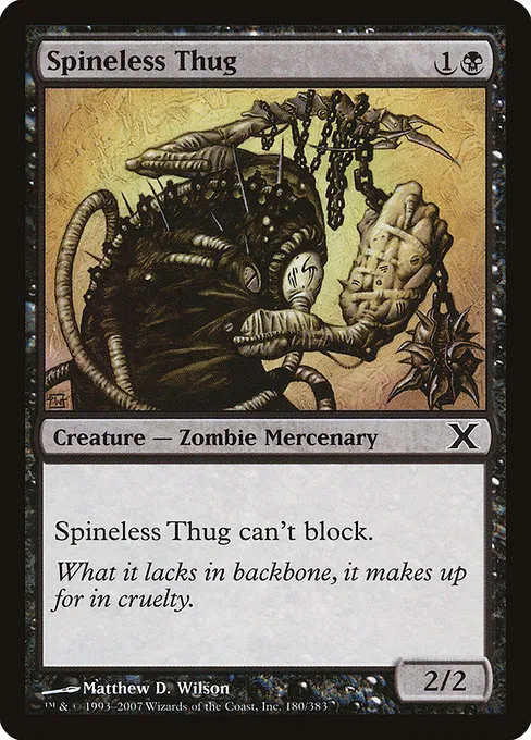 Spineless Thug · Tenth Edition 180/510