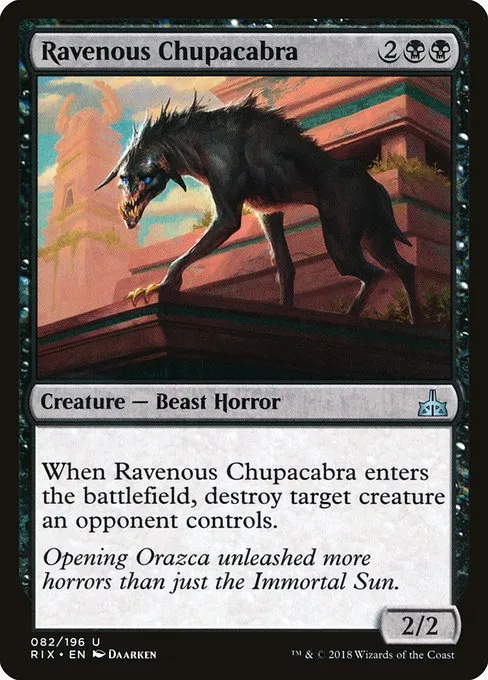 Ravenous Chupacabra · Rivals of Ixalan 82/205
