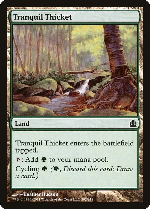 Tranquil Thicket · Commander 2011 292/318
