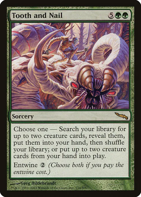 Tooth and Nail · Mirrodin 134/306