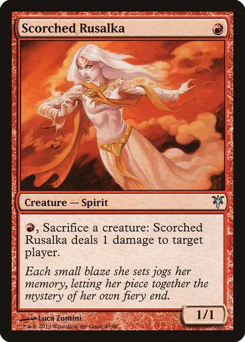 Scorched Rusalka · Duel Decks: Sorin vs. Tibalt 43/80