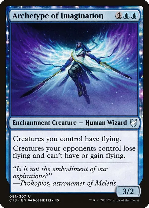 Archetype of Imagination · Commander 2018 81/307