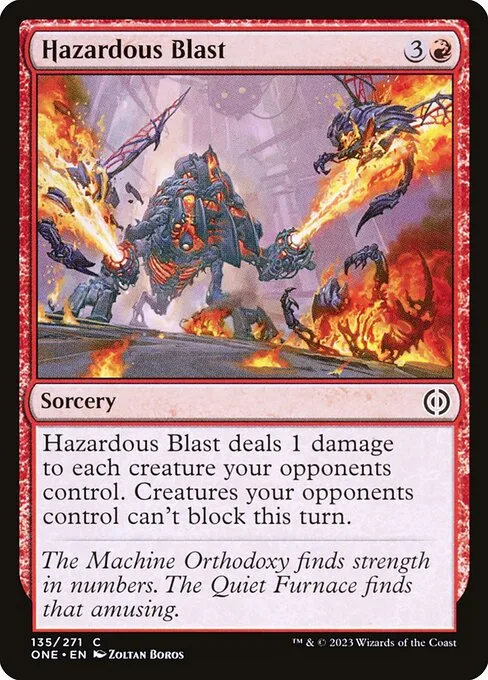 Hazardous Blast · Phyrexia: All Will Be One 135/479