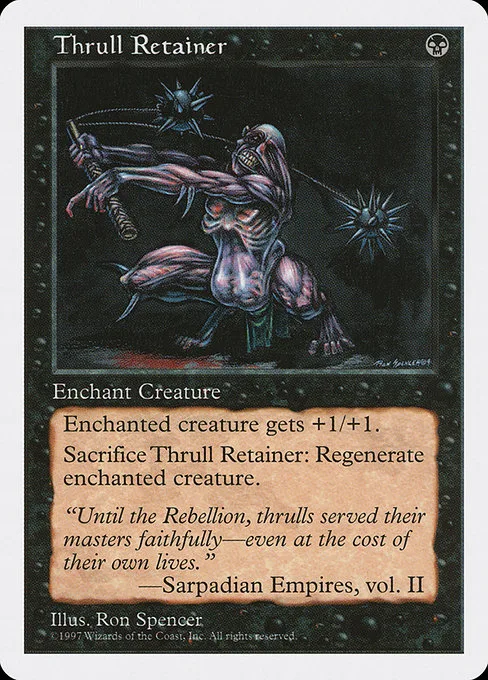 Thrull Retainer · Fifth Edition 198/460