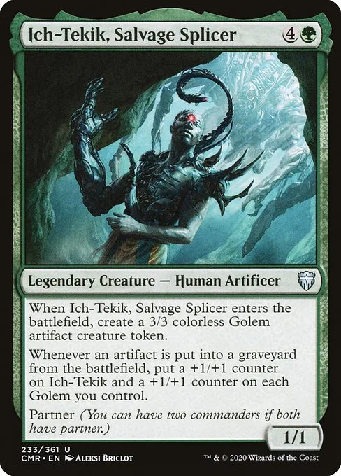 Ich-Tekik, Salvage Splicer · Commander Legends 233/718