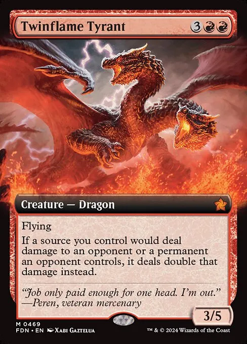 Twinflame Tyrant · Foundations 469/771