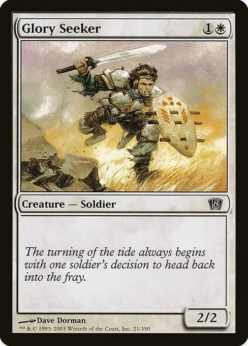 Glory Seeker · Eighth Edition 21★/711