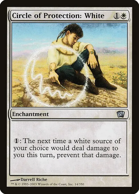 Circle of Protection: White · Eighth Edition 14★/711