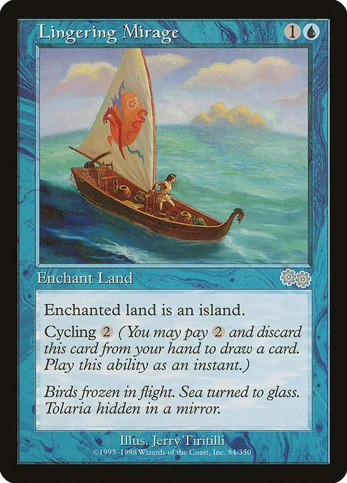 Lingering Mirage · Urza's Saga 84/357