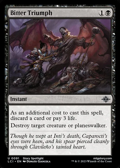 Bitter Triumph · The Lost Caverns of Ixalan 91/416