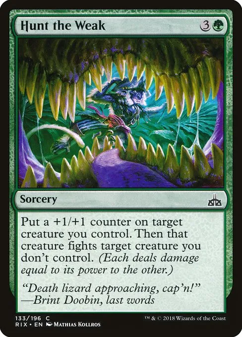 Hunt the Weak · Rivals of Ixalan 133/205