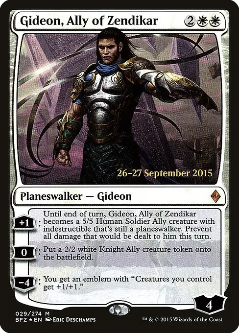 Gideon, Ally of Zendikar · Battle for Zendikar Promos 29s/90