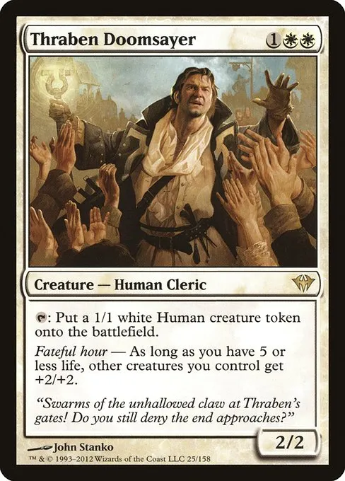 Thraben Doomsayer · Dark Ascension 25/158