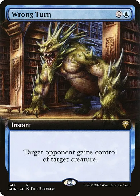 Wrong Turn · Commander Legends 644/718