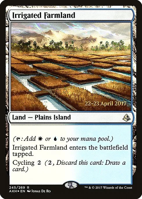 Irrigated Farmland · Amonkhet Promos 245s/77