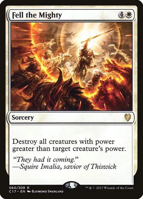 Fell the Mighty · Commander 2017 60/309