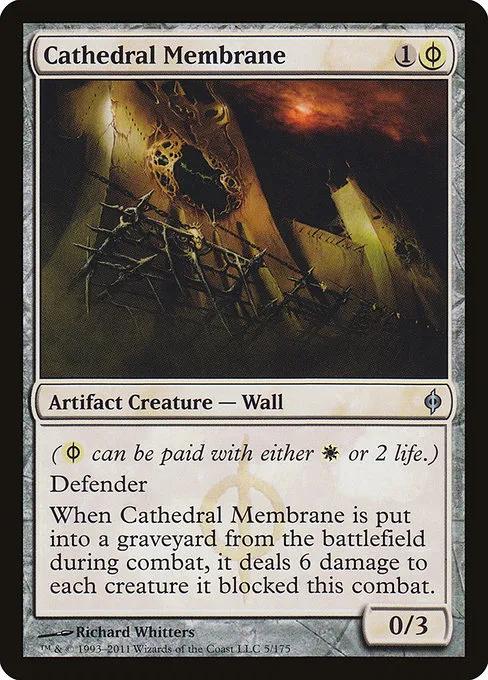 Cathedral Membrane · New Phyrexia 5/175
