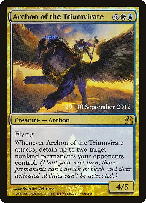 Archon of the Triumvirate · Return to Ravnica Promos 142★/10