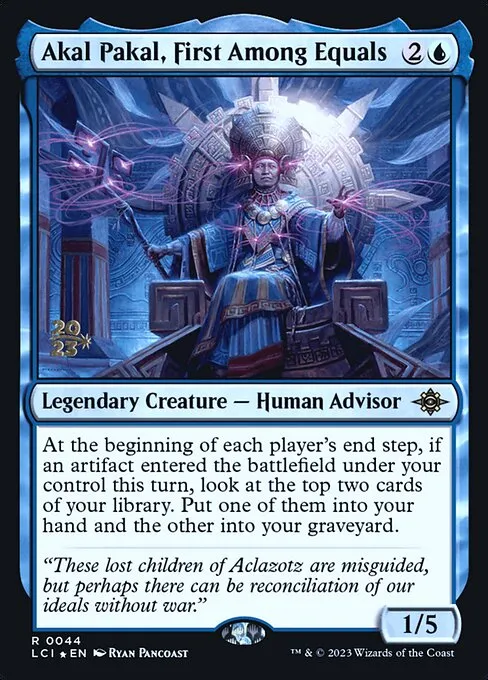 Akal Pakal, First Among Equals · The Lost Caverns of Ixalan Promos 44s/136