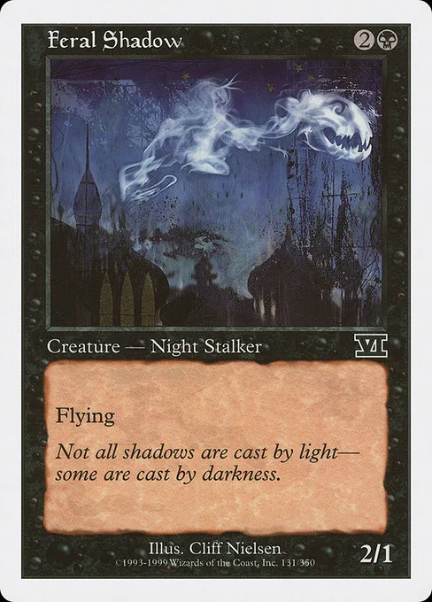 Feral Shadow · Classic Sixth Edition 131/351