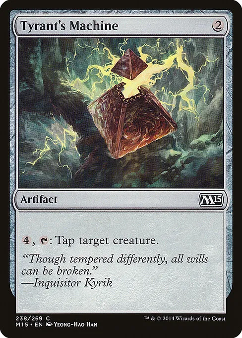 Tyrant's Machine · Magic 2015 238/284