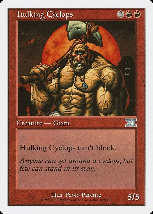 Hulking Cyclops · Classic Sixth Edition 189/351