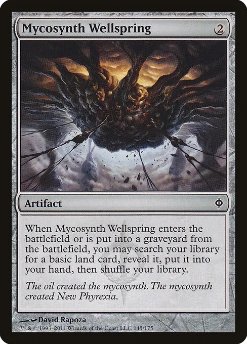 Mycosynth Wellspring · New Phyrexia 145/175