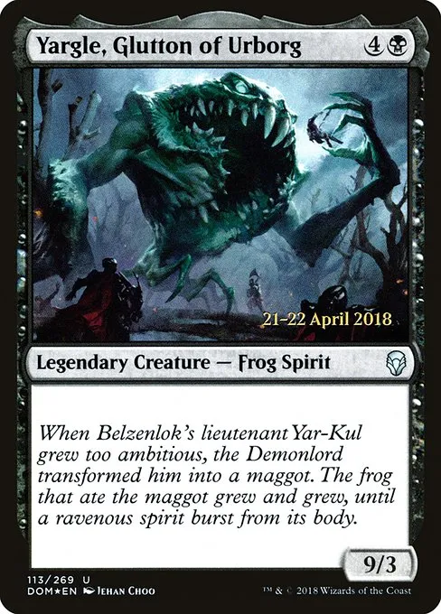 Yargle, Glutton of Urborg · Dominaria Promos 113s/118