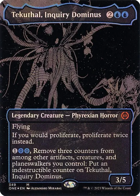 Tekuthal, Inquiry Dominus · Phyrexia: All Will Be One 349/479