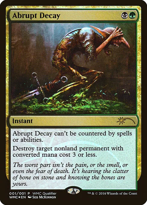 Abrupt Decay · World Magic Cup Qualifiers 2016/5