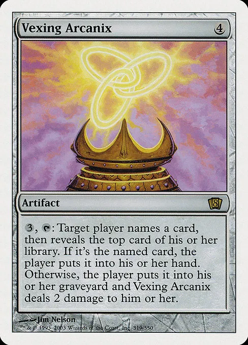 Vexing Arcanix · Eighth Edition 319/711