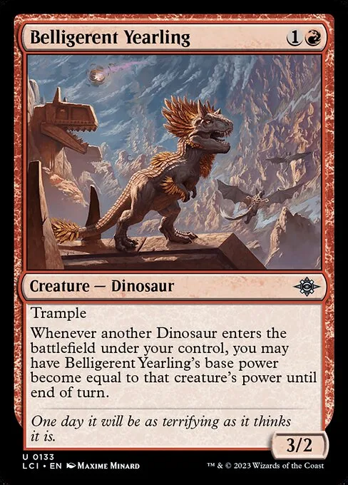 Belligerent Yearling · The Lost Caverns of Ixalan 133/416