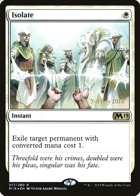Isolate · Core Set 2019 Promos 17s/95