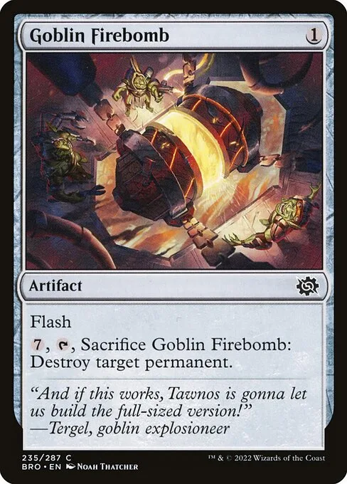 Goblin Firebomb · The Brothers' War 235/399