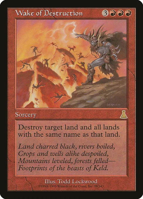 Wake of Destruction · Urza's Destiny 99/143