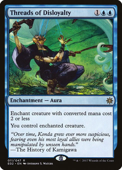 Threads of Disloyalty · Explorers of Ixalan 11/48
