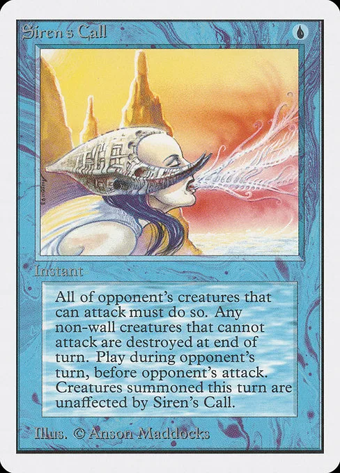 Siren's Call · Unlimited Edition 78/302