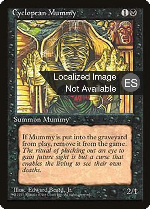 Cyclopean Mummy · Fourth Edition Foreign Black Border 128/378