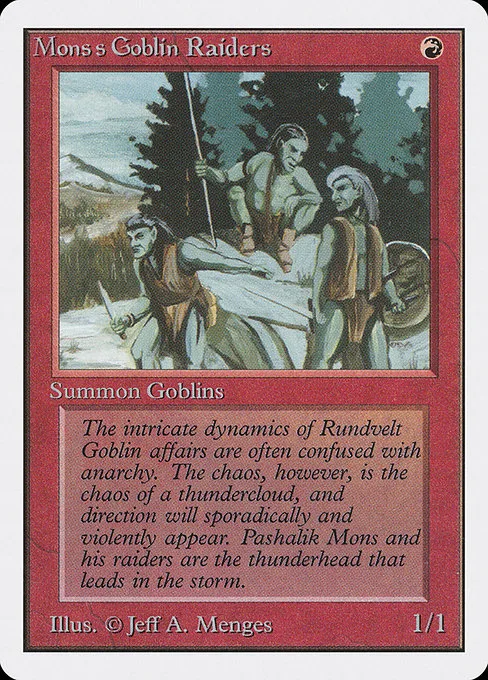 Mons's Goblin Raiders · Unlimited Edition 165/302