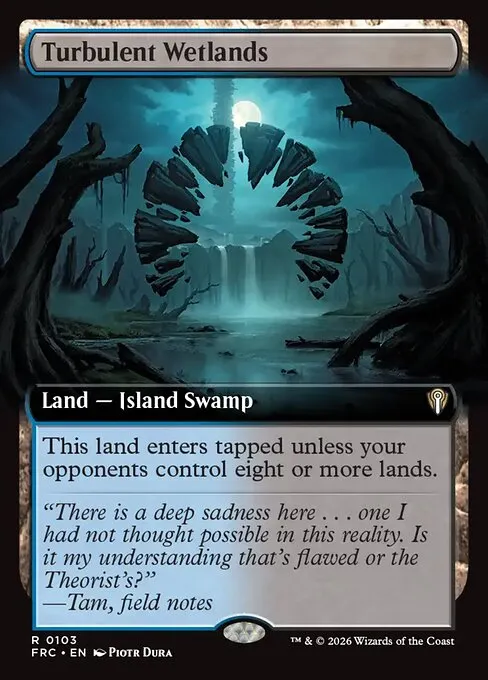 Turbulent Wetlands · Reality Fracture Commander 103/2